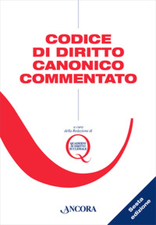 Codice di diritto canonico commentato - Librerie.coop Codice di diritto canonico commentato - Librerie.coop