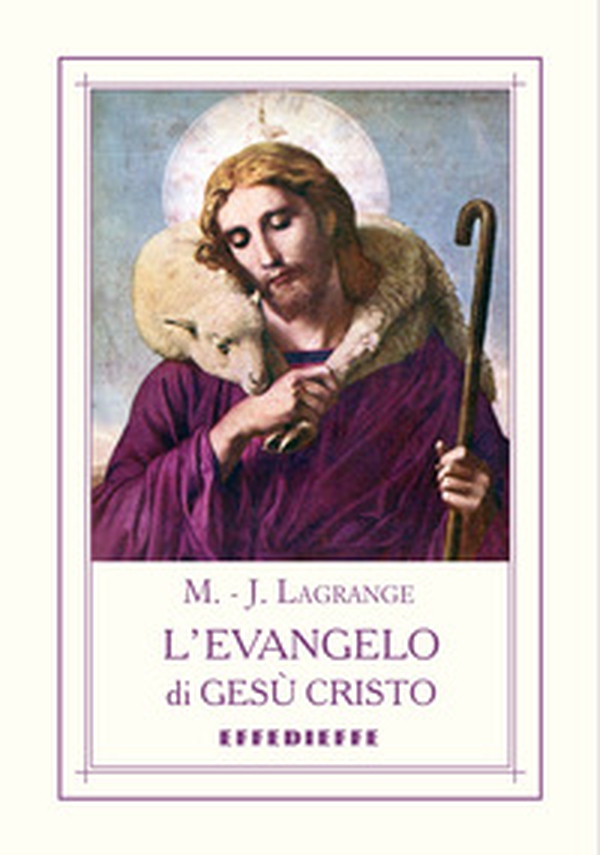 L'Evangelo di Gesù Cristo - Librerie.coop L'Evangelo di Gesù Cristo - Librerie.coop