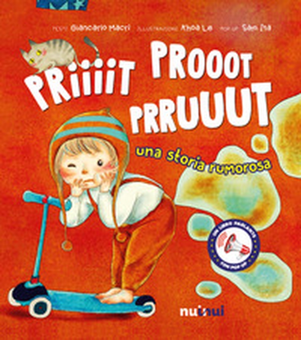 Priiiit prooot prruuut. Una storia rumorosa - Librerie.coop Priiiit prooot prruuut. Una storia rumorosa - Librerie.coop