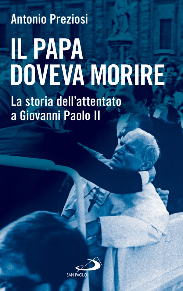 Il Papa doveva morire - Librerie.coop Il Papa doveva morire - Librerie.coop