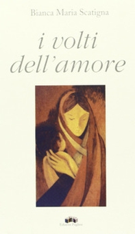 I volti dell'amore - Librerie.coop