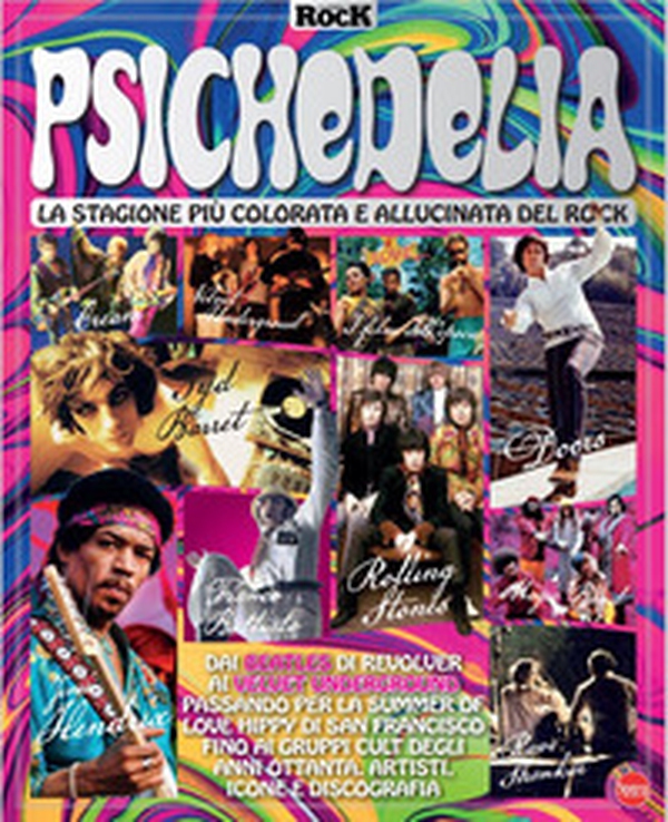 Psichedelia. La stagione più colorata e allucinata del rock - Librerie.coop Psichedelia. La stagione più colorata e allucinata del rock - Librerie.coop