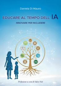 Educare al tempo dell'IA. Innovare per includere - Librerie.coop
