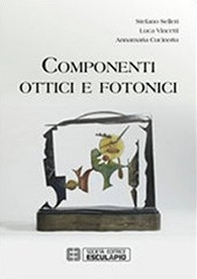Componenti ottici e fotonici - Librerie.coop Componenti ottici e fotonici - Librerie.coop