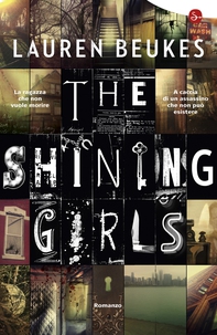The Shining Girls - Librerie.coop The Shining Girls - Librerie.coop
