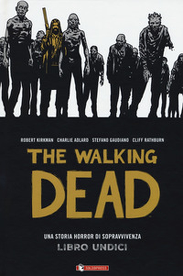 The walking dead - Librerie.coop The walking dead - Librerie.coop