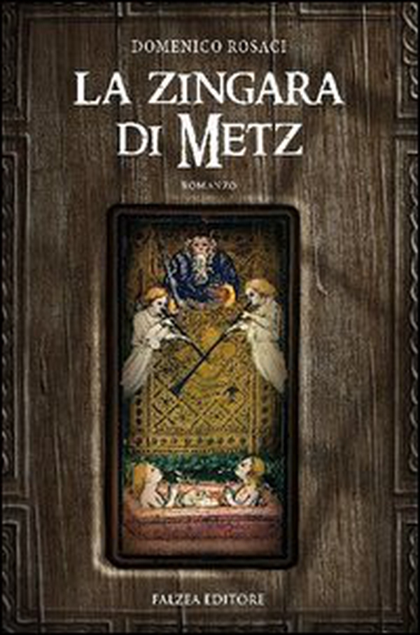 La zingara di Metz - Librerie.coop La zingara di Metz - Librerie.coop