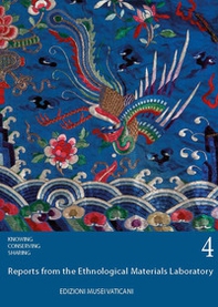 Esperienze del laboratorio polimaterico. Reports from the ethnological materials laboratory - Librerie.coop