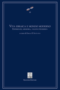 Vita ebraica e mondo moderno. Esperienze, memoria, "Nuovo Pensiero" - Librerie.coop Vita ebraica e mondo moderno. Esperienze, memoria, "Nuovo Pensiero" - Librerie.coop