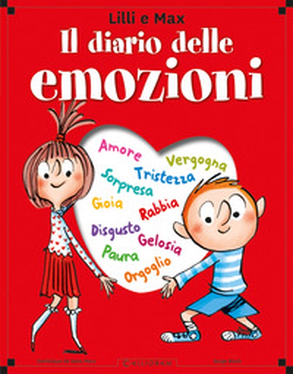 Lilli e Max. Il diario delle emozioni - Librerie.coop Lilli e Max. Il diario delle emozioni - Librerie.coop