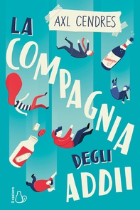 La compagnia degli addii - Librerie.coop La compagnia degli addii - Librerie.coop