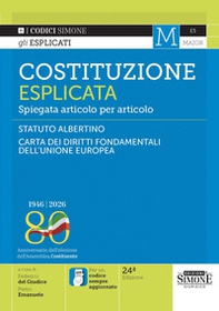 Costituzione esplicata. Spiegata articolo per articolo - Librerie.coop