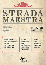 Strada Maestra - Vol. 77-79 - Librerie.coop