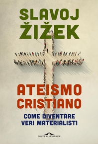 Ateismo cristiano - Librerie.coop