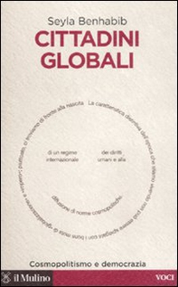 Cittadini globali. Cosmopolitismo e democrazia - Librerie.coop