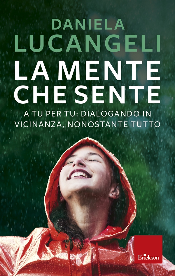 La mente che sente - Librerie.coop La mente che sente - Librerie.coop