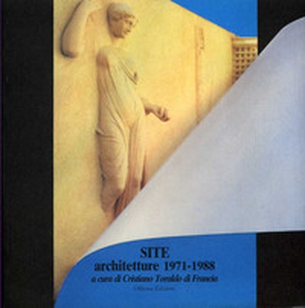 Site. Architetture (1971-1988) - Librerie.coop Site. Architetture (1971-1988) - Librerie.coop