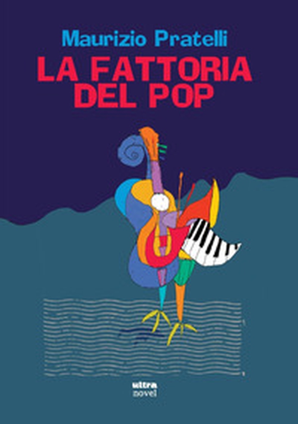 La fattoria del pop - Librerie.coop La fattoria del pop - Librerie.coop