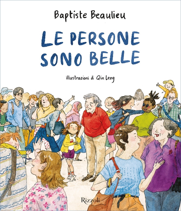 Le persone sono belle - Librerie.coop Le persone sono belle - Librerie.coop