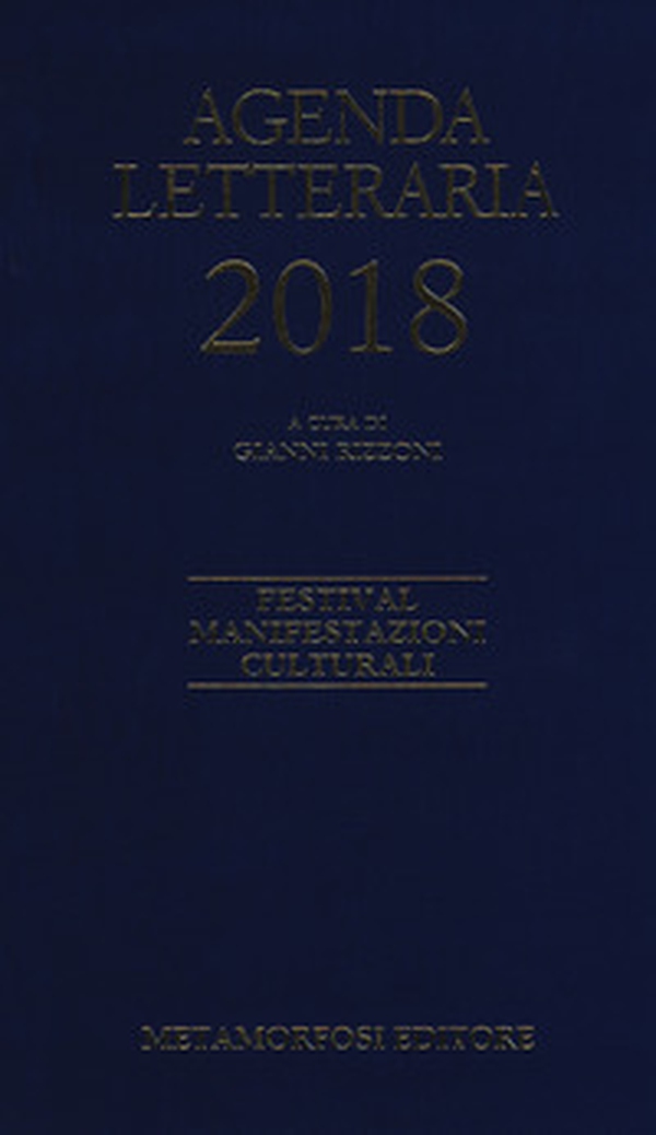 Agenda letteraria 2018 - Librerie.coop Agenda letteraria 2018 - Librerie.coop
