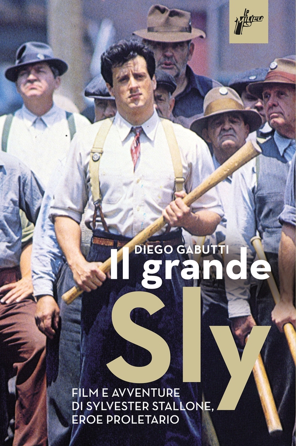 Il grande Sly - Librerie.coop Il grande Sly - Librerie.coop