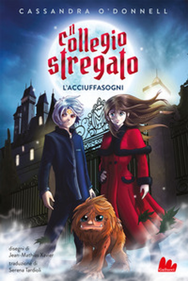 L'acciuffasogni. Il collegio stregato - Librerie.coop L'acciuffasogni. Il collegio stregato - Librerie.coop