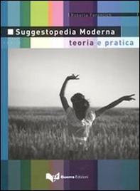 Suggestopedia moderna. Teoria e pratica - Librerie.coop