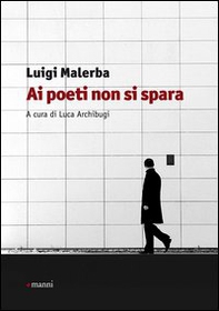 Ai poeti non si spara - Librerie.coop