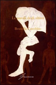 Le parole degli ultimi - Librerie.coop Le parole degli ultimi - Librerie.coop