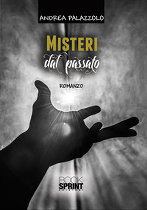 Misteri dal passato - Librerie.coop Misteri dal passato - Librerie.coop