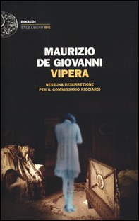 Vipera. Nessuna resurrezione per il commissario Ricciardi - Librerie.coop Vipera. Nessuna resurrezione per il commissario Ricciardi - Librerie.coop