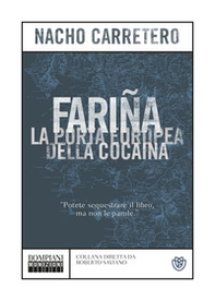 Fariña. La porta europea della cocaina - Librerie.coop