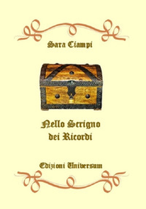 Nello scrigno dei ricordi - Librerie.coop Nello scrigno dei ricordi - Librerie.coop