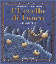 L'uccello di fuoco. Una fiaba russa - Librerie.coop L'uccello di fuoco. Una fiaba russa - Librerie.coop