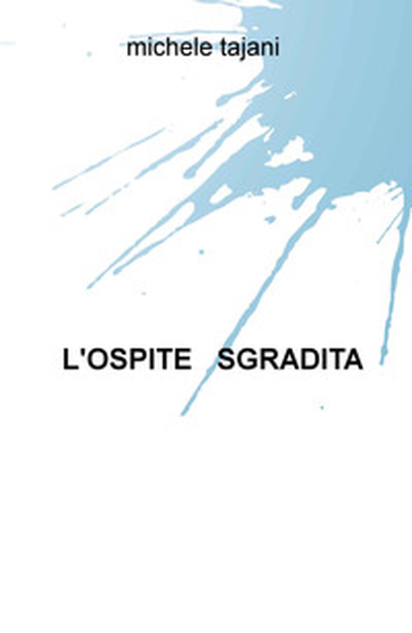 L'ospite sgradita - Librerie.coop L'ospite sgradita - Librerie.coop