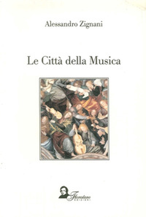Le città della musica - Librerie.coop Le città della musica - Librerie.coop