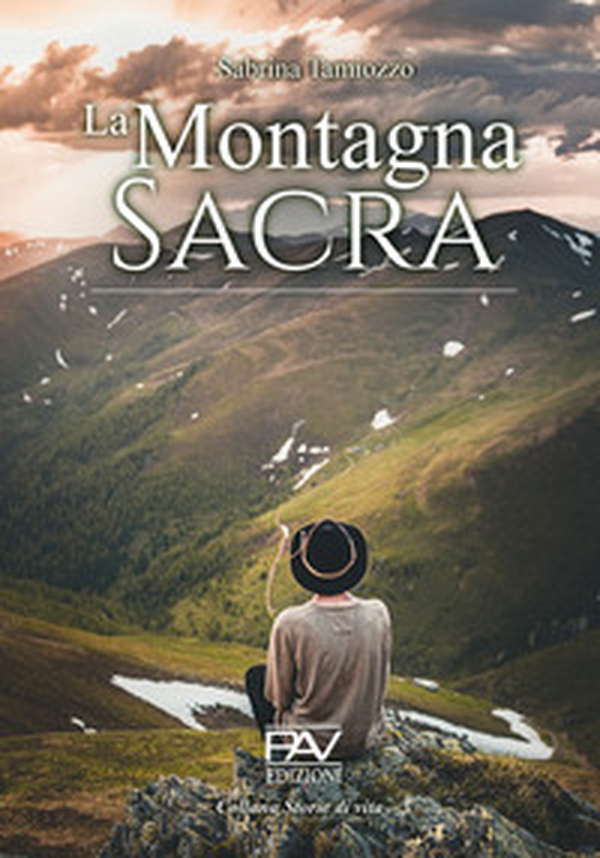 La montagna sacra - Librerie.coop La montagna sacra - Librerie.coop