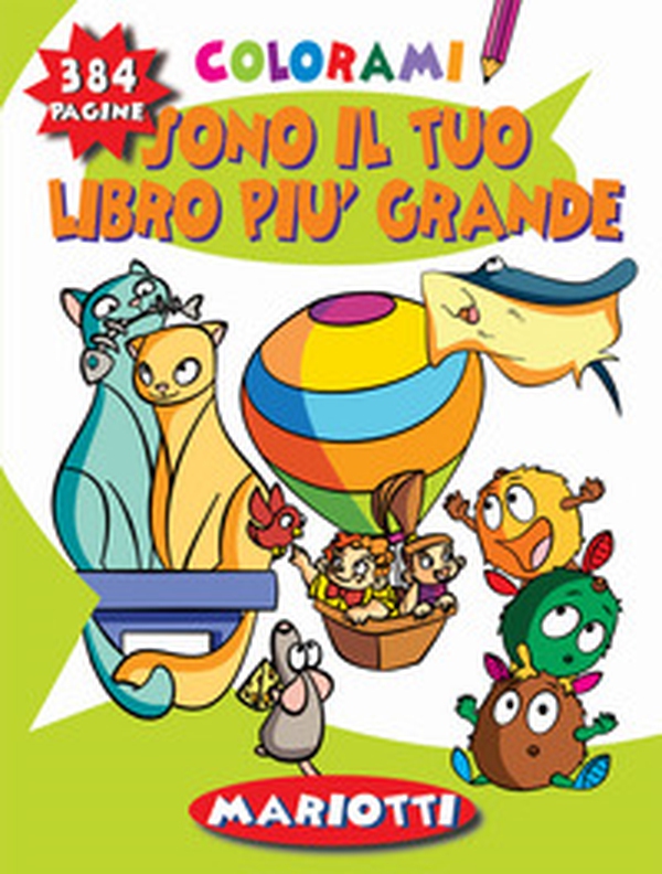 Sono il tuo libro più grande. Colorami - Librerie.coop Sono il tuo libro più grande. Colorami - Librerie.coop