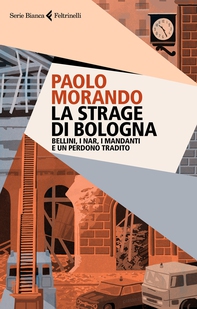 La strage di Bologna - Librerie.coop