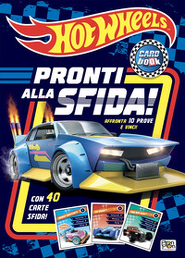 Pronti alla sfida! Card book. Hot Wheels - Librerie.coop Pronti alla sfida! Card book. Hot Wheels - Librerie.coop