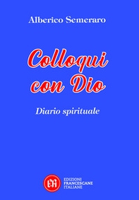 Colloqui con Dio. Diario spirituale - Librerie.coop