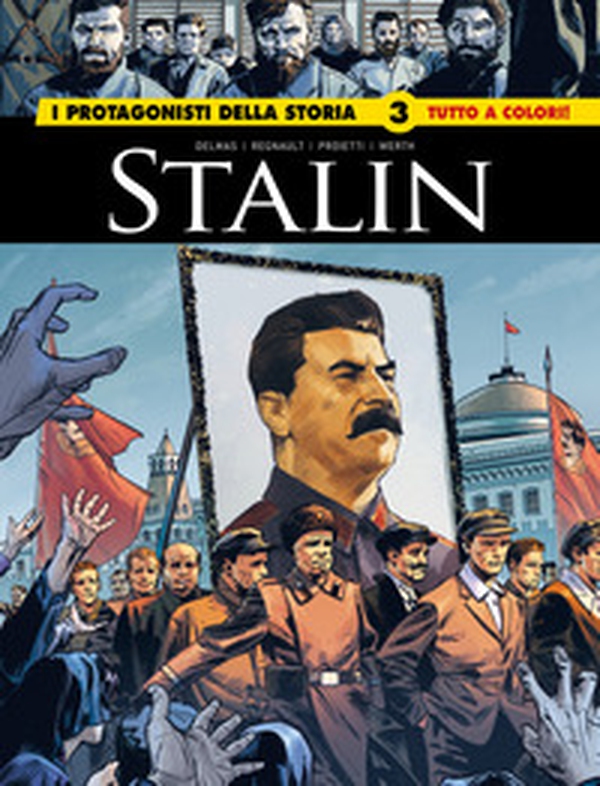 Stalin. I protagonisti della storia - Vol. 3 - Librerie.coop Stalin. I protagonisti della storia - Vol. 3 - Librerie.coop