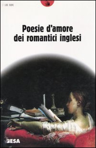 Poesie d'amore dei romantici inglesi - Librerie.coop