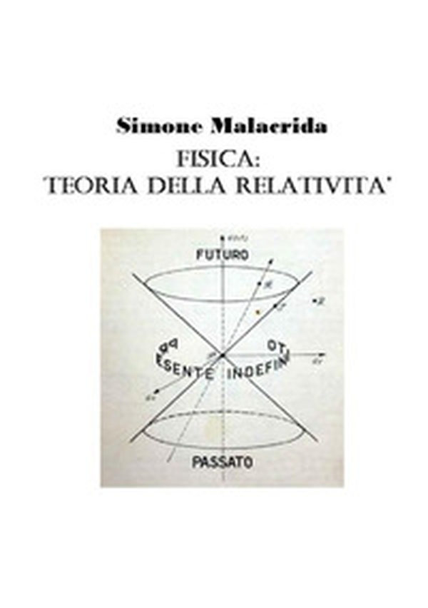 Fisica: teoria della relatività - Librerie.coop Fisica: teoria della relatività - Librerie.coop