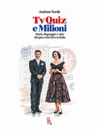 TV, quiz e milioni - Librerie.coop