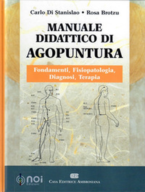 Manuale didattico di agopuntura - Librerie.coop