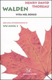 Walden. Vita nel bosco - Librerie.coop