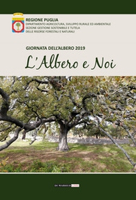 L'albero e noi. Giornata dell'albero 2019 - Librerie.coop