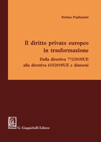 Il diritto privato europeo in trasformazione - Librerie.coop