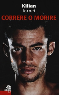Correre o morire - Librerie.coop